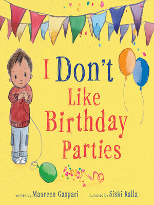 cover image of I Don't Like Birthday Parties (US Edition)